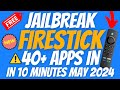 Jailbreak amazon firestick in may 2024  fast access 5 minutes all amazon devices