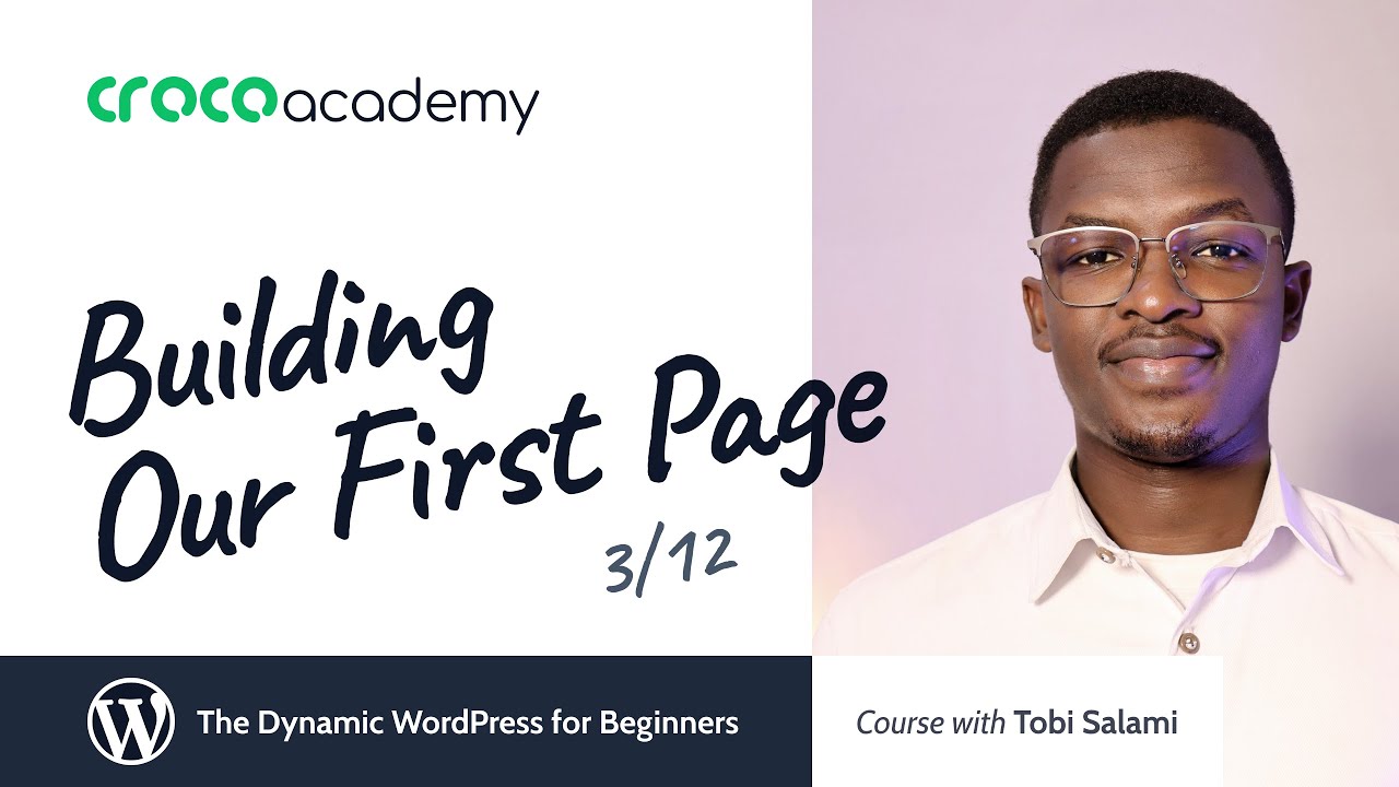 Building First Wordpress Page | Crocoblock Academy