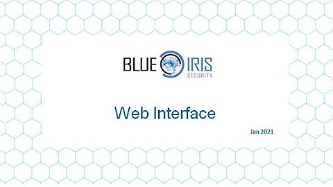 The Blue Iris Web Interface (UI3)