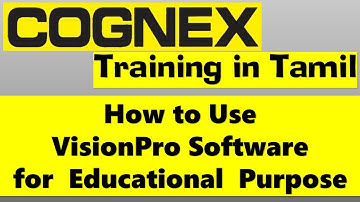 01 Cognex Vision System Training in Tamil - Installing VisionPro Software for Free Training Purpose