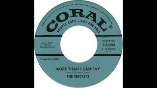 Crickets – “More Than I Can Say” (Coral) 1960