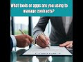 ANY TOOLS YOU USED TO MANAGE CONTRACT?