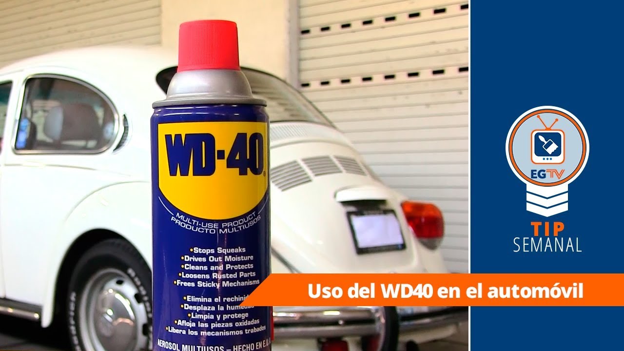 TIP de la Semana: Usos de WD40 en el automóvil 