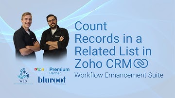 Count Records to Another Variable (Zoho CRM)
