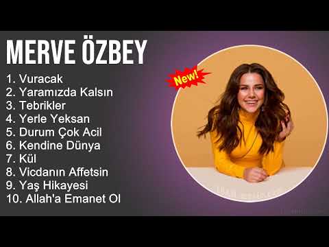 M̲e̲rve̲ Özbe̲y Şarkilari 2022 Mix - Muzikler Turkce 2022 - Turk Muzik - Pop Şarkilar 2022