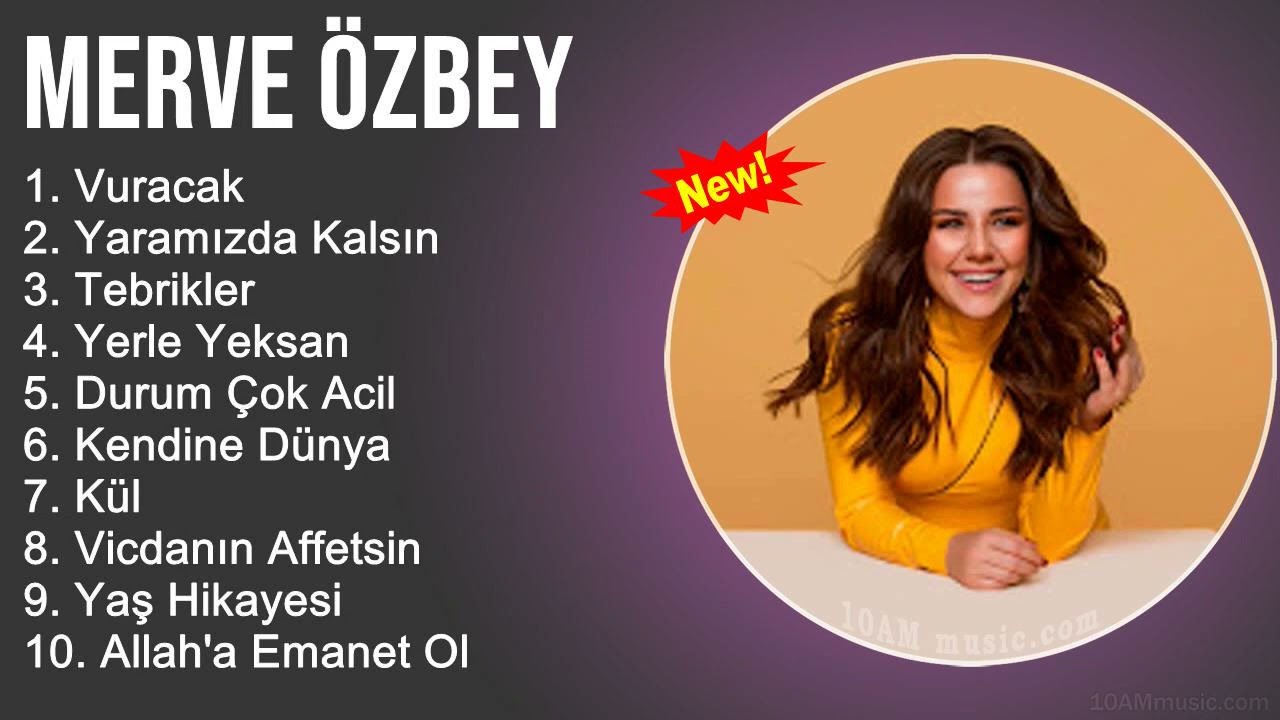 ⁣M̲e̲rve̲ Özbe̲y Şarkilari 2022 Mix - Muzikler Turkce 2022 - Turk Muzik - Pop Şarkilar 2022