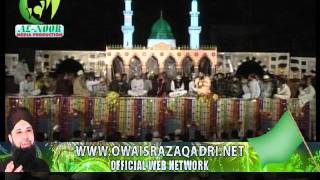 Kabe Ke Badro Doja - Owais Raza Qadri - Mehfil At Griffan Ground Lahore 22 october 2011