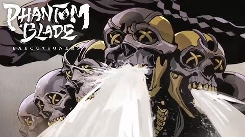 Phantom Blade Executioners - Case Il. A Saint