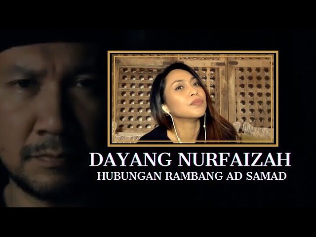 DAYANG NURFAIZAH #HUBRAM HUBUNGAN RAMBANG AD SAMAD class=