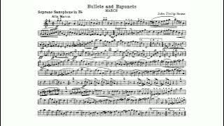Bullets and Bayonet March by John Philip Sousa - B-flat Soprano Saxophone