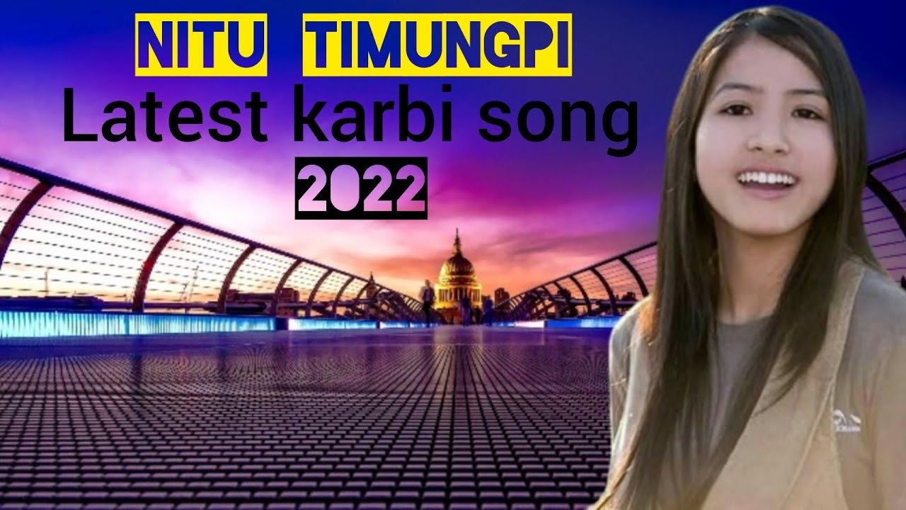 Nitu timungpi semson ingti latest song 2022