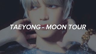 TAEYONG (태용) - 'Moon Tour' Easy Lyrics