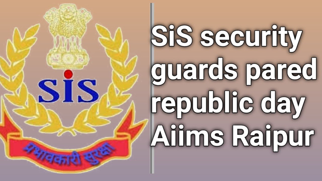 SiS security guards pared Republic Day Aiims raipur pared second part