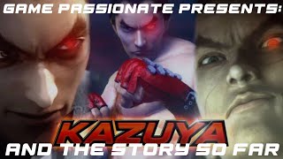 Kazuya Mishima & the Tekken Story #1 - 7 by Game Passionate 841 views 4 months ago 20 minutes