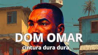 Dom Omar (Ia) Cintura Dura Dura - Reggaetón (Ia) El Rey 👊❤️