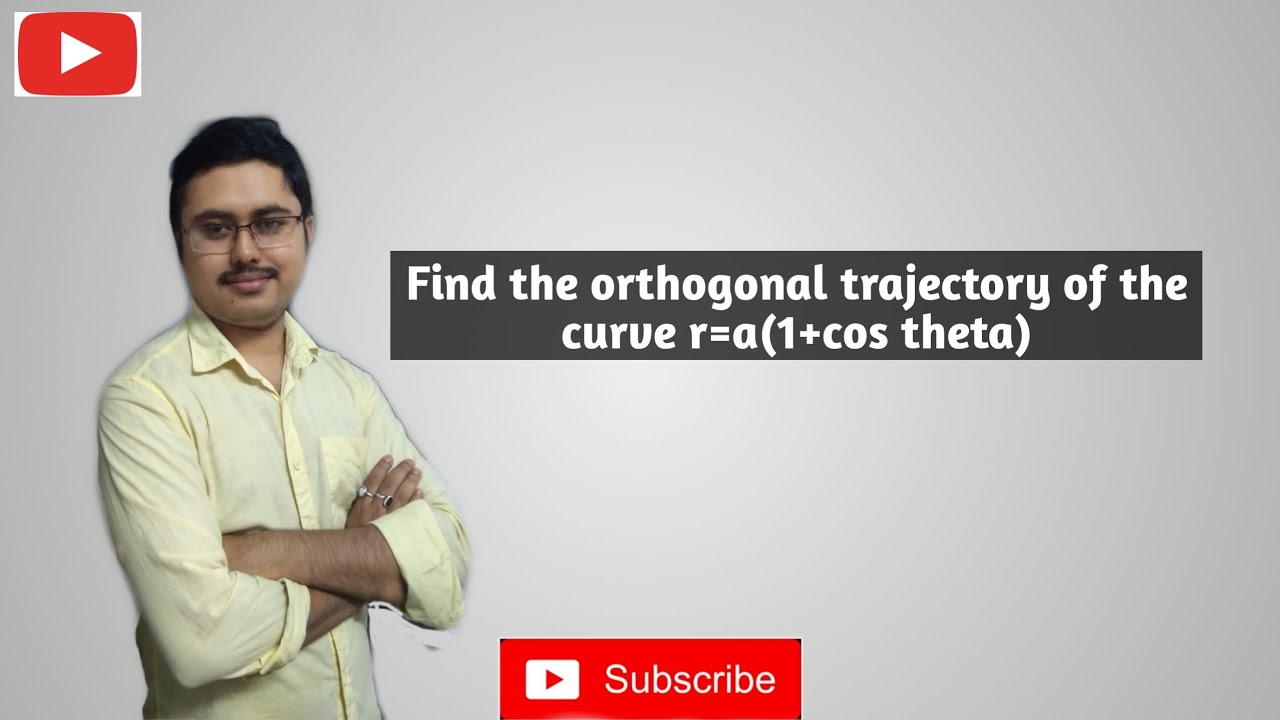 Orthogonal Trajectories Find The Orthogonal Trajectory Of The Curve R orthogonal-trajectories-find-the-orthogonal-trajectory-of-the-curve-r