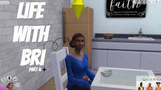 Life with Bri Part 4 | Sims 4 Let's Play