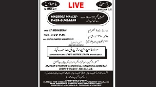 🔴 LIVE: Maqsoos Majlis-e-Aza | 17th Muharram 1443H | From Gulistan-e-Ameerul Momineen