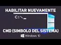 Como Habilitar El cmd En Windows 10