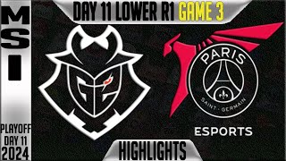 G2 vs PSG Highlights Game 3 | MSI 2024 Lower Round 1 Knockouts Day 11 | G2 Esports vs PSG Talon G3