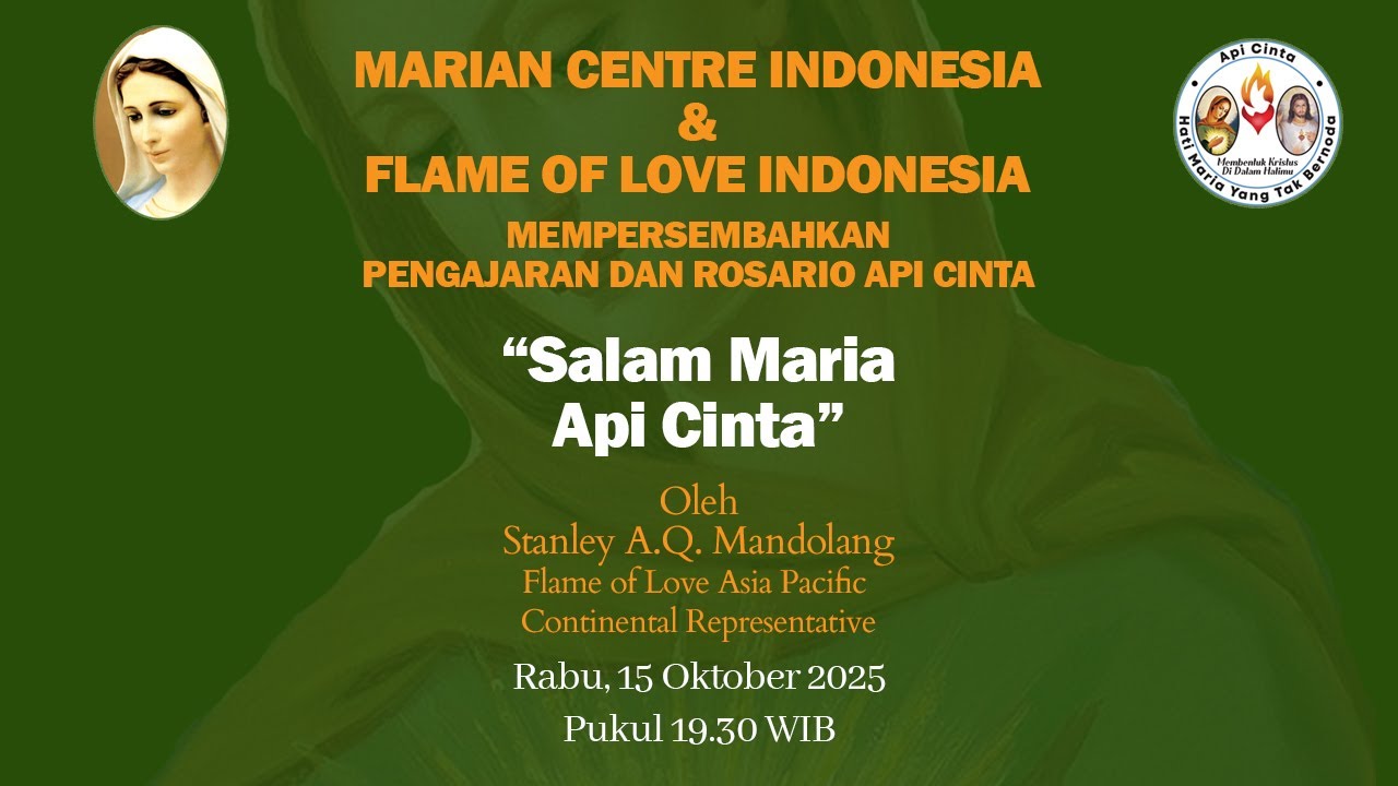 Api Mariaa 10.2025 - SALAM MARIA API CINTA - YouTube