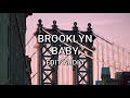 brooklyn baby // edit audio