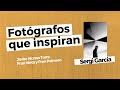 Sergi García, fotógrafos que inspiran - Tema Blanco y Negro