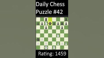 Daily Chess Puzzle no.42 #shorts