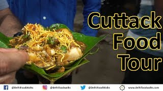 Cuttack Street Food Tour I Indian Street Food I Delhi Food Walks
