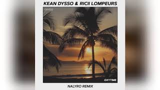 Mixupload.com Presents: KEAN DYSSO  &amp;  Ricii Lompeurs  - Gangsta Paradise (NALYRO Extended Remix)