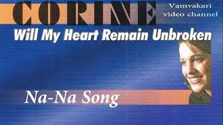 Corine - Na Na Song