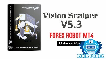 EXPERT ADVISOR FOREX (VISION SCALPER V5.3)
