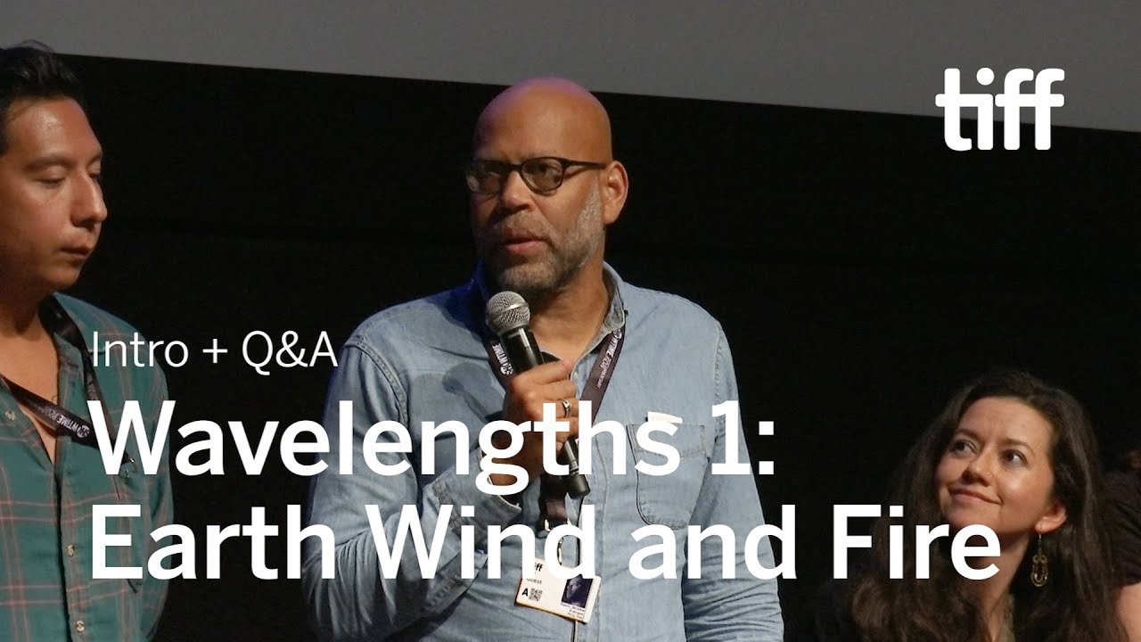 WAVELENGTHS 1: EARTH, WIND & FIRE DIRECTORS Q&A | TIFF 2018