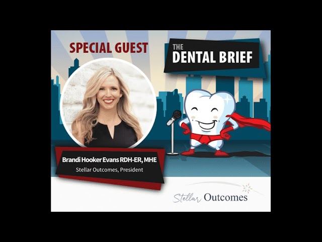 Connecting Better with Team Members | Brandi Hooker Evans | The Dental Brief #36