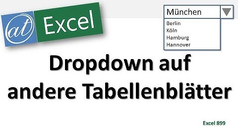 Dropdown auf andere Tabellenblätter und andere Datei - Excel