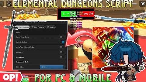 Elemental Dungeons Best & Latest Script Auto Farm,Kill aura,Farm Chest & More For Pc & Mobile