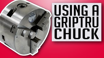 How To Adjust a Griptru Lathe Chuck