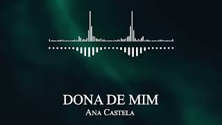 Ana Castela - DONA DE MIM