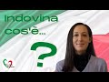 Italian Lessons: Indovina cos