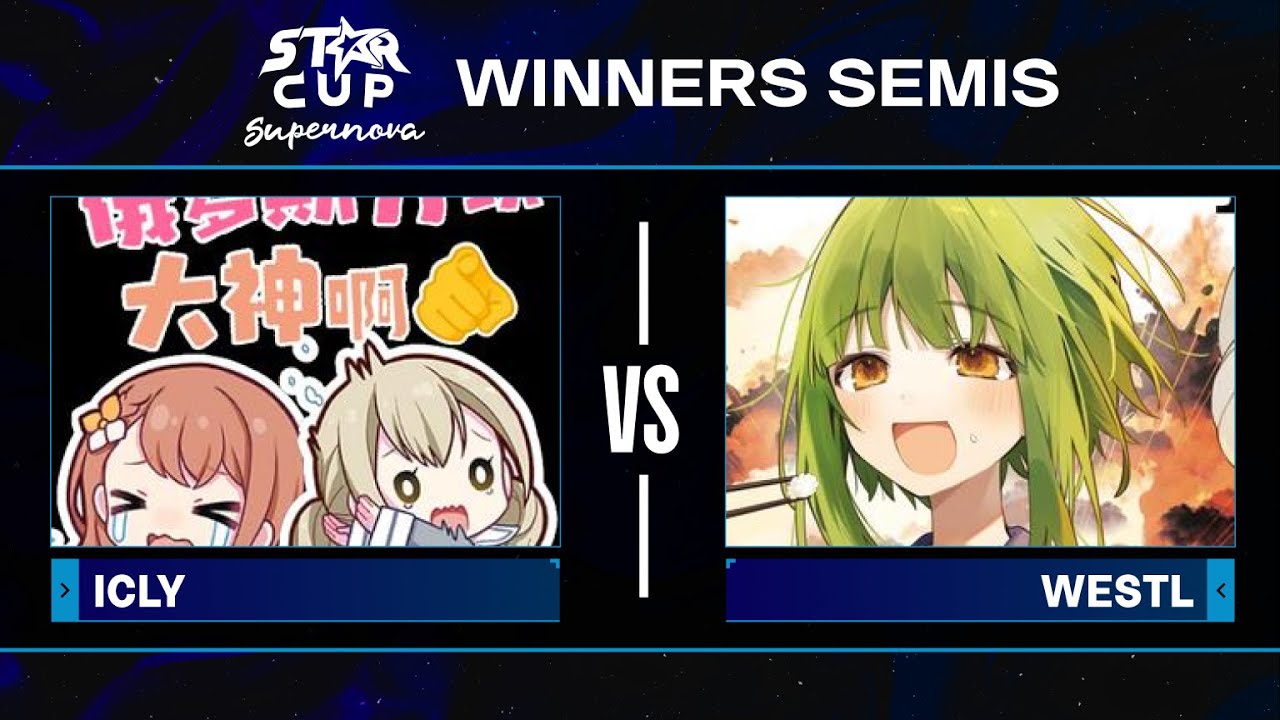 Icly vs WestL - Winners Semifinals - Star Cup: Supernova - TWC '25 Platinum Qualifier