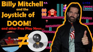 Billy Mitchell and the Joystick of DOOM!