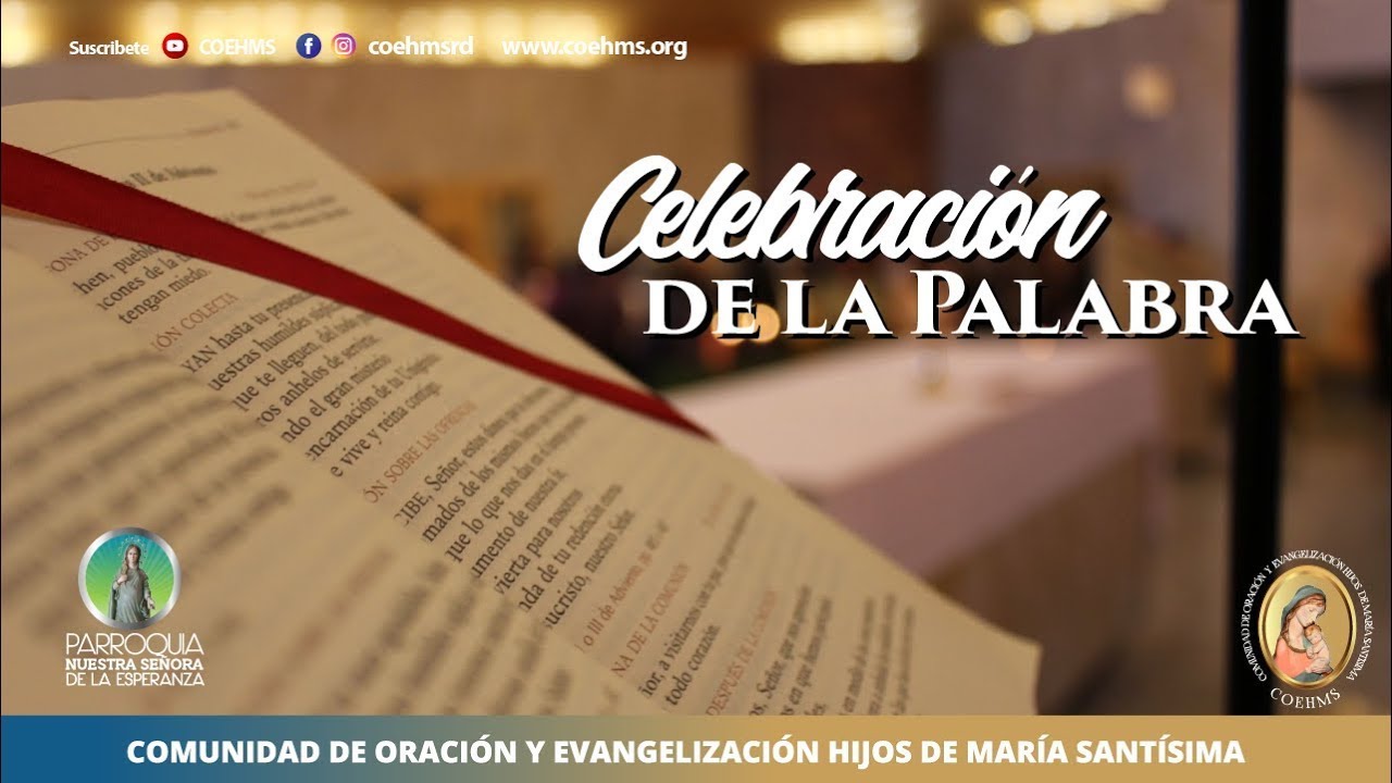 Celebración de la Palabra - Jueves, XXVIII semana del Tiempo Ordinario
