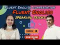 Fluent English conversation🤯🤯||Fluent want English speaking trick📚✒️||speak English like a pro 🌟📈