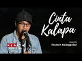 Cinta kalapa cover by frans k nainggolan