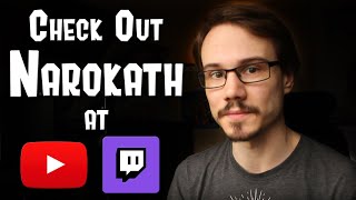 Visit my NEW channel: Narokath