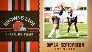 Browns Live: Training Camp Day 14