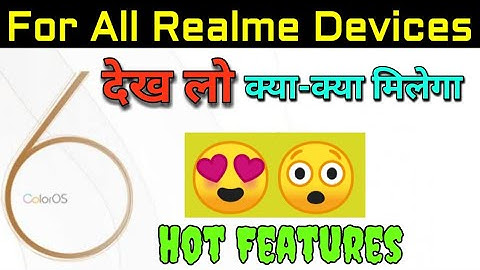 Realme Color OS 6.0 Update | Realme 1 Color OS Features |  Atul Tech Bazaar