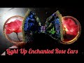 DIY Light Up Enchanted Rose Mickey Ears | Beauty and the Beast Inspired
