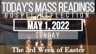 Today's Mass Readings & Reflection | May 1, 2022 - Sunday (The 3rd Week of Easter)