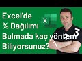 Excel Yüzdelik Dağılımı Bulmada kullanılan farklı yöntemler 